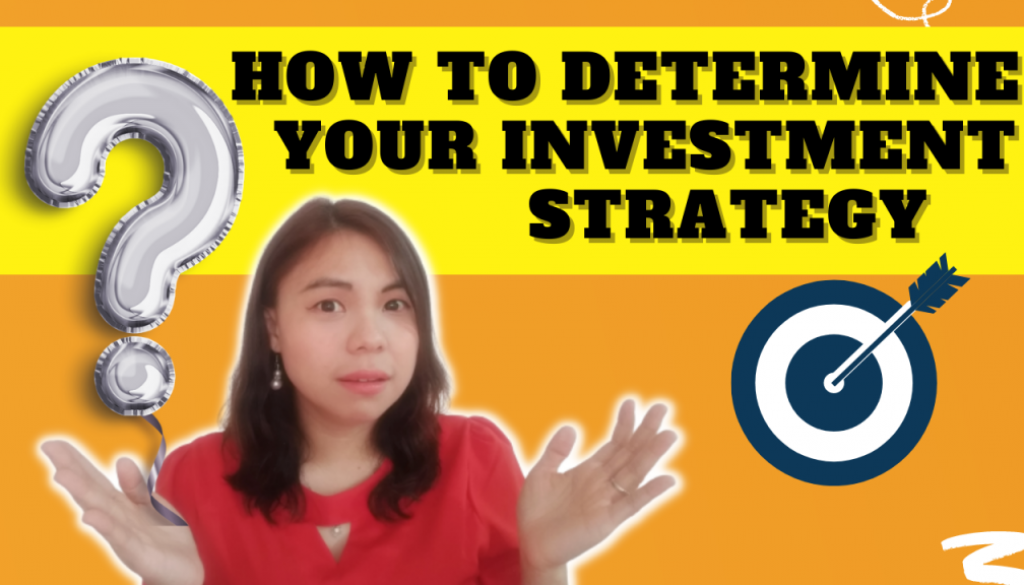 How to determine your investment strategy